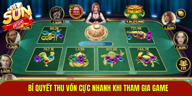 Bí quyết thu vốn cực nhanh khi tham gia game