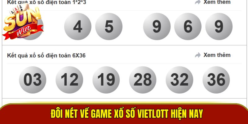 Đôi nét về game xổ số vietlott hiện nay