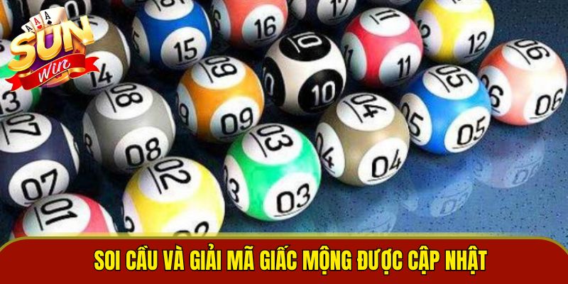 Soi cầu và giải mã giấc mộng được cập nhật